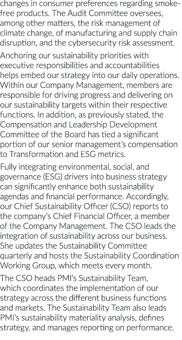 changes in consumer preferences regarding smoke-free products  The Audit Committee oversees, among other matters, the   