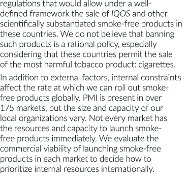 regulations that would allow under a well-defined framework the sale of IQOS and other scientifically substantiated s   