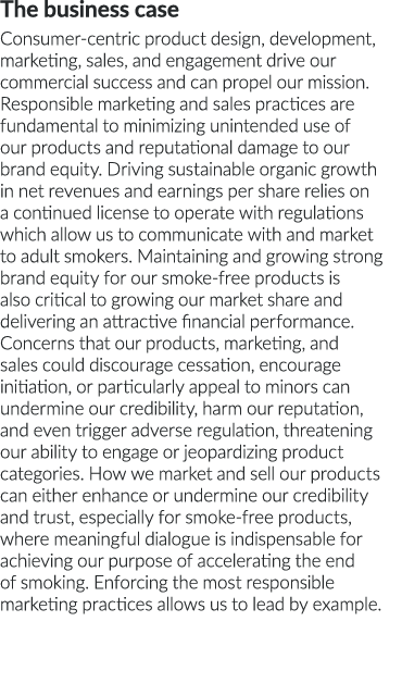 The business case Consumer-centric product design, development, marketing, sales, and engagement drive our commercial   