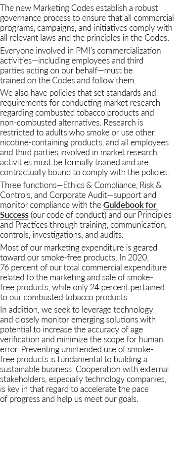 The new Marketing Codes establish a robust governance process to ensure that all commercial programs, campaigns, and    