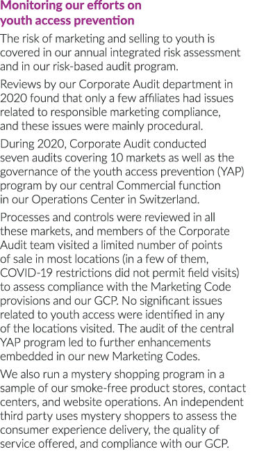 Monitoring our efforts on youth access prevention The risk of marketing and selling to youth is covered in our annual   