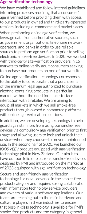 Age-verification technology We have established and follow internal guidelines informing processes requiring that a c   